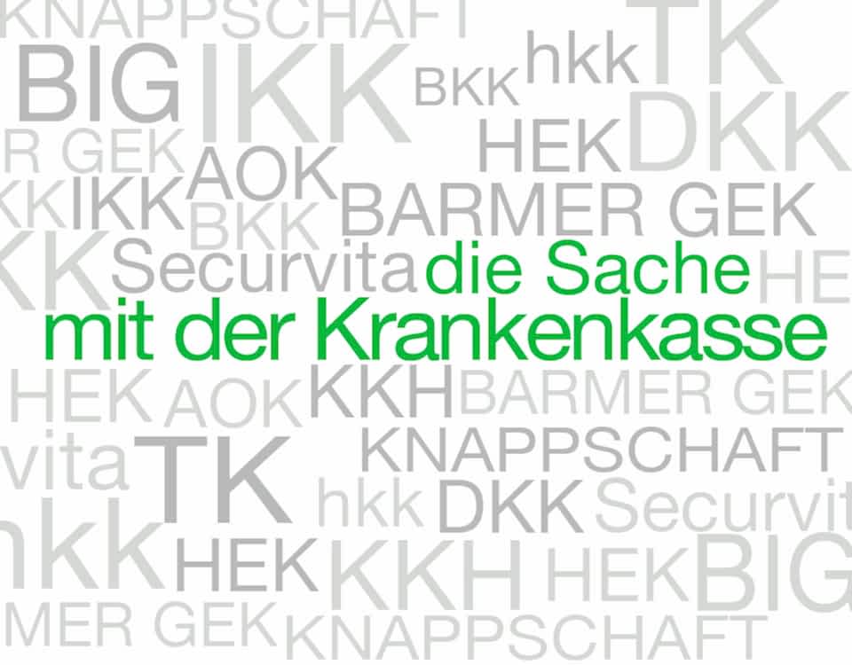 Die Sache mit der Krankenkasse