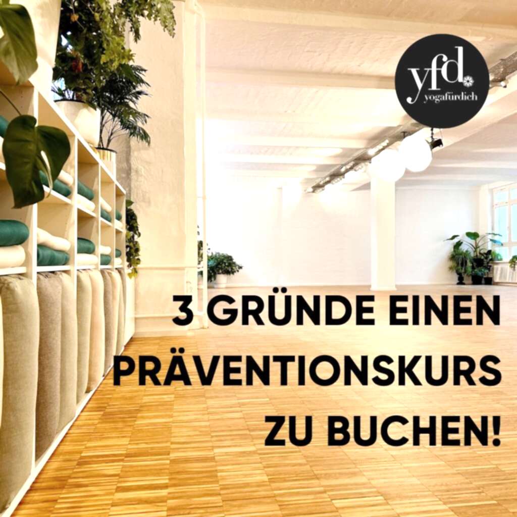 Warum es Sinn macht, einen Yoga- oder Pilates-Präventionskurs zu buchen (mit aktuellen Terminen)